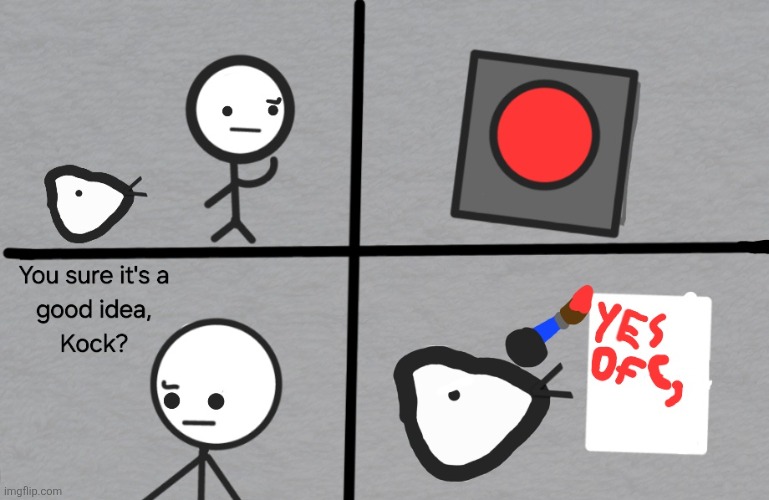 Bob, Kock, and the button | image tagged in funny,bob,funny memes,button,bird | made w/ Imgflip meme maker