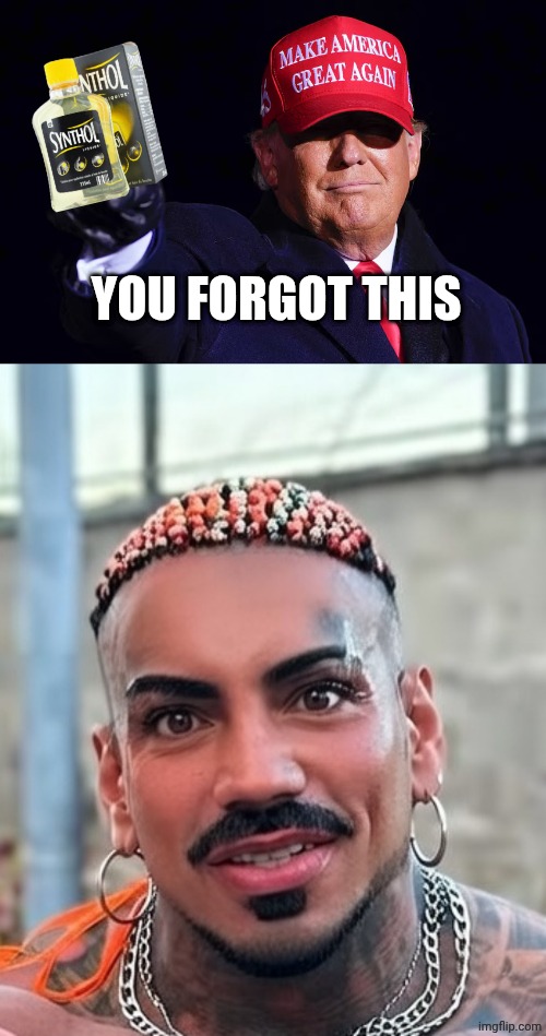 YOU FORGOT THIS | image tagged in donald trump,eros luxor holding sleepy joe ai image | made w/ Imgflip meme maker