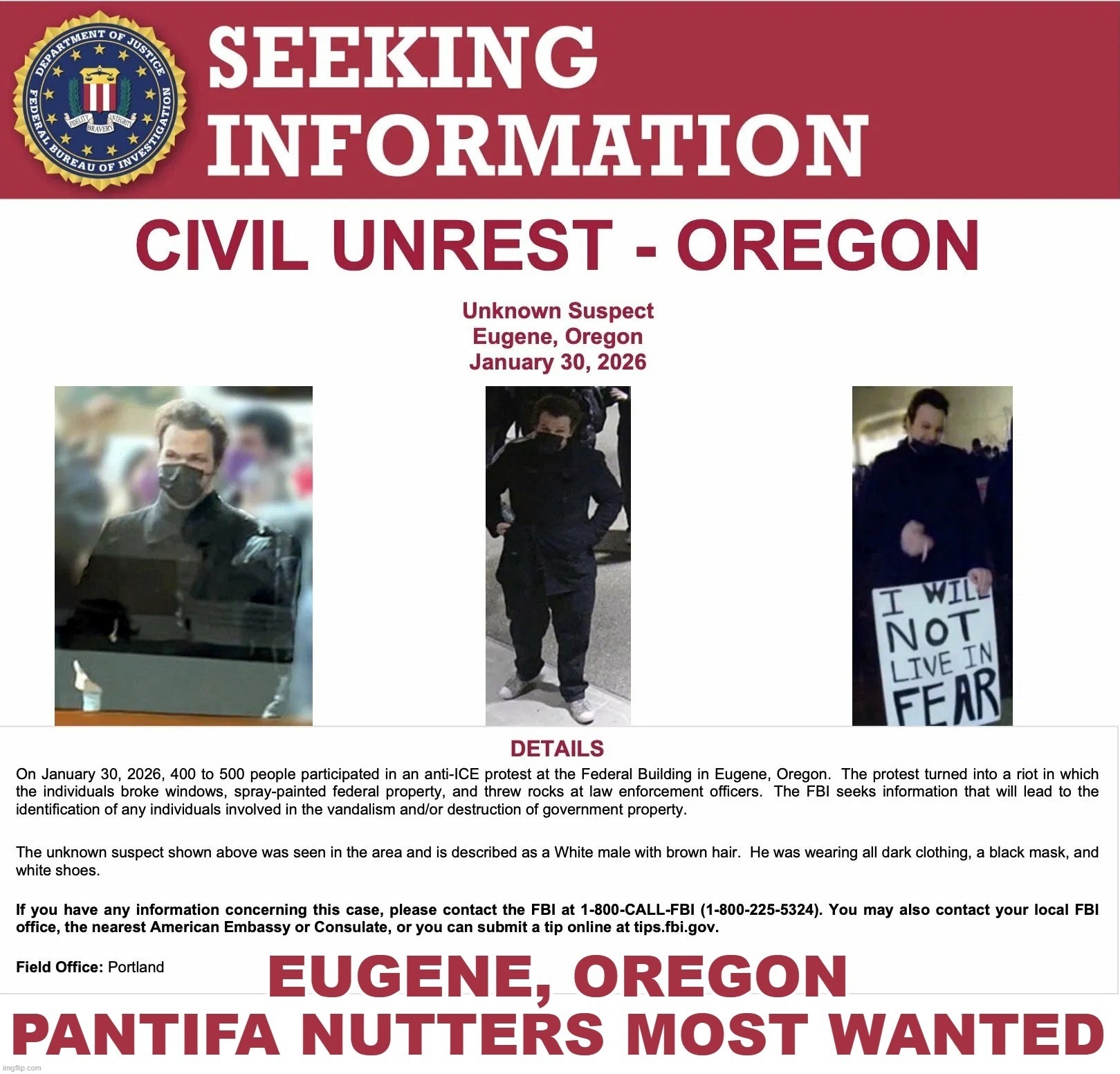 Eugene, Oregon FBI Pantifa Nutters Most Wanted | image tagged in pantifa,antifa,nutter,nutter butter,fear the walking dead,i see dead people | made w/ Imgflip meme maker