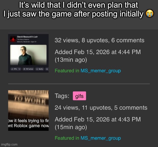 Divine intervention | It’s wild that I didn’t even plan that I just saw the game after posting initially 😭 | made w/ Imgflip meme maker