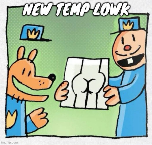 PORN | NEW TEMP LOWK | image tagged in porn | made w/ Imgflip meme maker