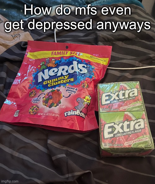 Legendary loot pull (my own order from Amazon) | How do mfs even get depressed anyways | made w/ Imgflip meme maker