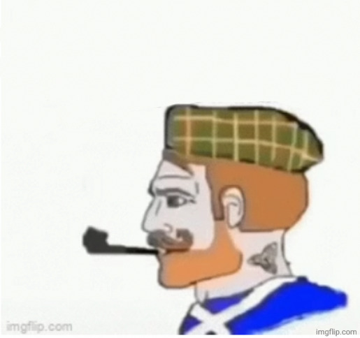 Scottish Chad Who The Eff Are You | image tagged in scottish chad who the eff are you | made w/ Imgflip meme maker