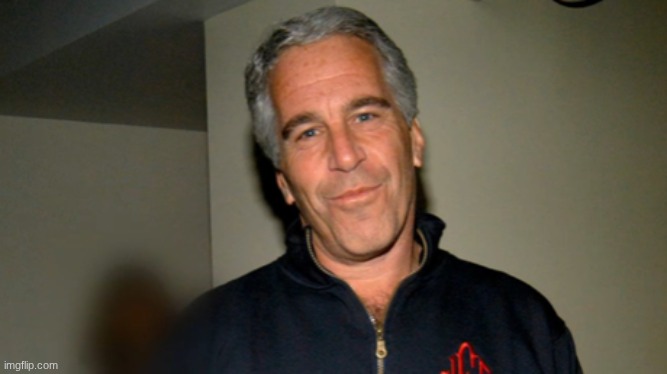 Jeffery Epstein | image tagged in jeffery epstein | made w/ Imgflip meme maker