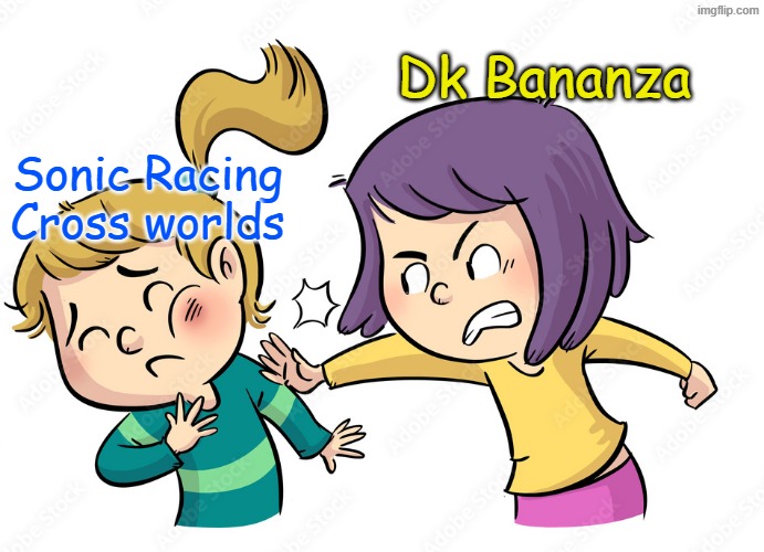 the game awards and Sonic Part 2 | Dk Bananza; Sonic Racing Cross worlds | image tagged in little girl slaps little blonde girl,sonic,donkey kong,nintendo,sega,game awards | made w/ Imgflip meme maker