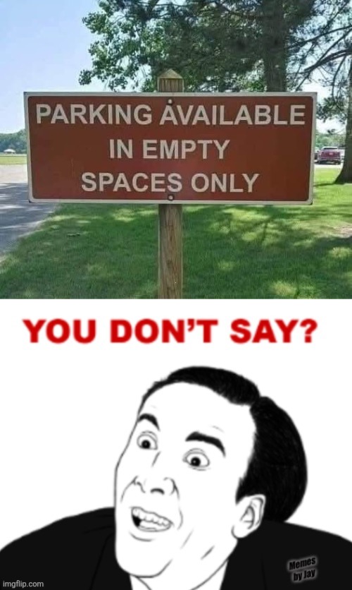 Really | . | image tagged in signs/billboards,oh really,duhhh dumbass | made w/ Imgflip meme maker