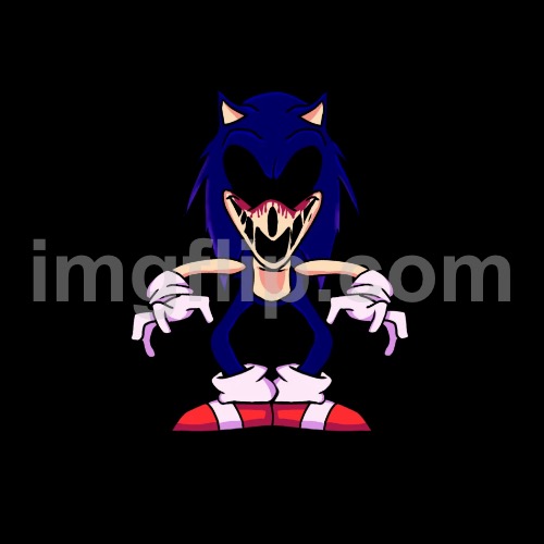 sonic.exe says | image tagged in sonic exe says | made w/ Imgflip meme maker