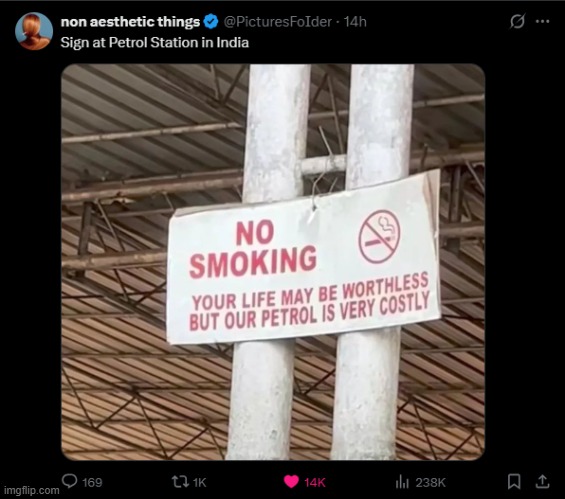 image tagged in india,sign,smoking,no smoking,life,petrol | made w/ Imgflip meme maker