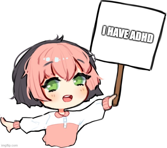 osu 2 | I HAVE ADHD | image tagged in pippi | made w/ Imgflip meme maker