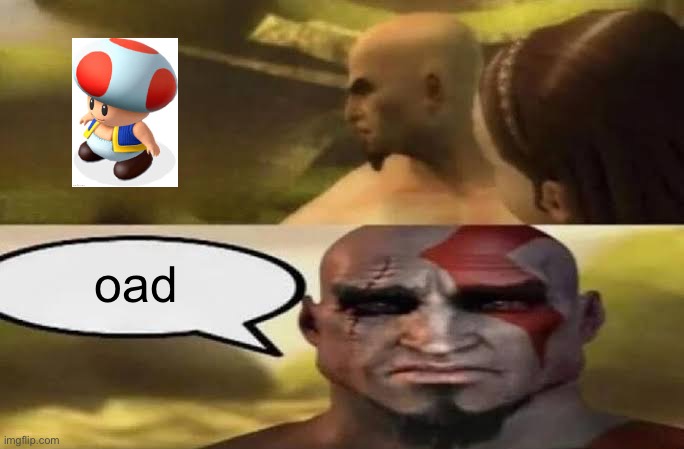 Sad Kratos | oad | image tagged in sad kratos | made w/ Imgflip meme maker