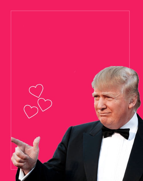 High Quality Trump Valentine Blank Meme Template