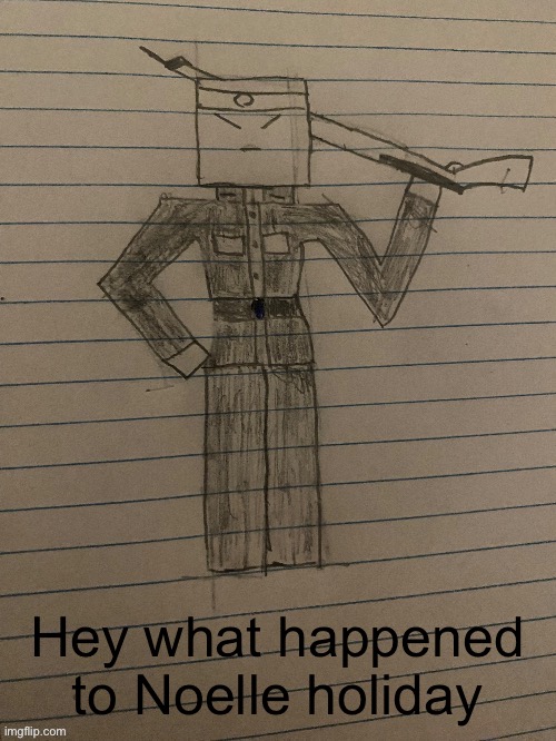 Yamatsuki v2 | Hey what happened to Noelle holiday | image tagged in yamatsuki remake | made w/ Imgflip meme maker