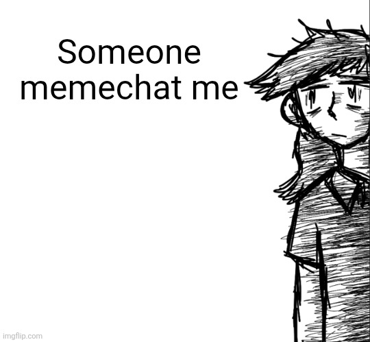 Bored | Someone memechat me | image tagged in thousand yard stare dea | made w/ Imgflip meme maker