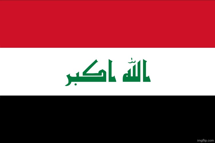 Flag of Iraq | image tagged in flag of iraq | made w/ Imgflip meme maker