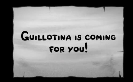 Guilotina is coming for you!! Blank Meme Template