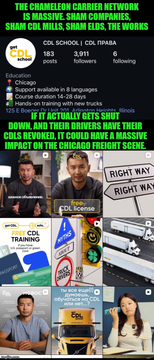 Sham chameleon carrier networks | THE CHAMELEON CARRIER NETWORK IS MASSIVE. SHAM COMPANIES, SHAM CDL MILLS, SHAM ELDS, THE WORKS; IF IT ACTUALLY GETS SHUT DOWN, AND THEIR DRIVERS HAVE THEIR CDLS REVOKED, IT COULD HAVE A MASSIVE IMPACT ON THE CHICAGO FREIGHT SCENE. | image tagged in illegal immigration,scam,trucking,public safety,chicago,sean duffy | made w/ Imgflip meme maker