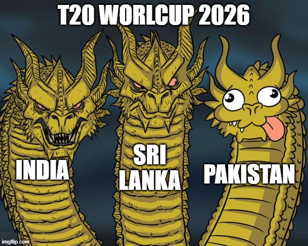 Three-headed Dragon | T20 WORLCUP 2026; SRI LANKA; INDIA; PAKISTAN | image tagged in three-headed dragon | made w/ Imgflip meme maker