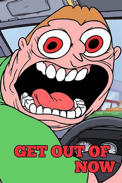 Get out of ______ now Blank Meme Template