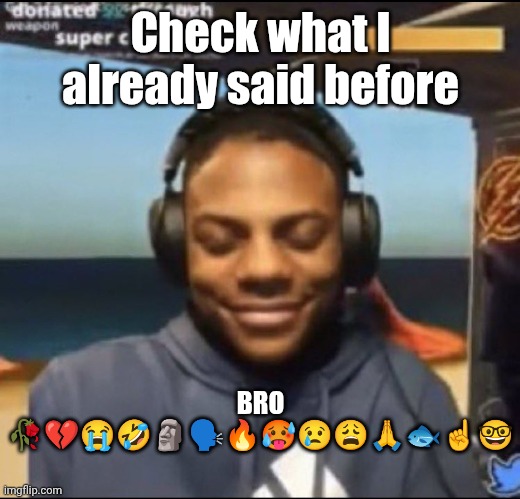 Check what I already said before BRO ??????️??????☝️? | image tagged in speed | made w/ Imgflip meme maker