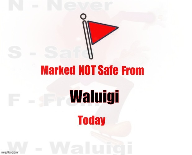Waluigi | image tagged in not marked safe | made w/ Imgflip meme maker
