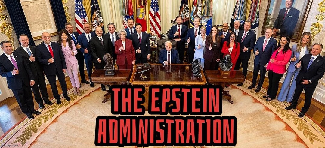 Name a guy in the "Cabinet" who ISN'T | image tagged in epstein | made w/ Imgflip meme maker