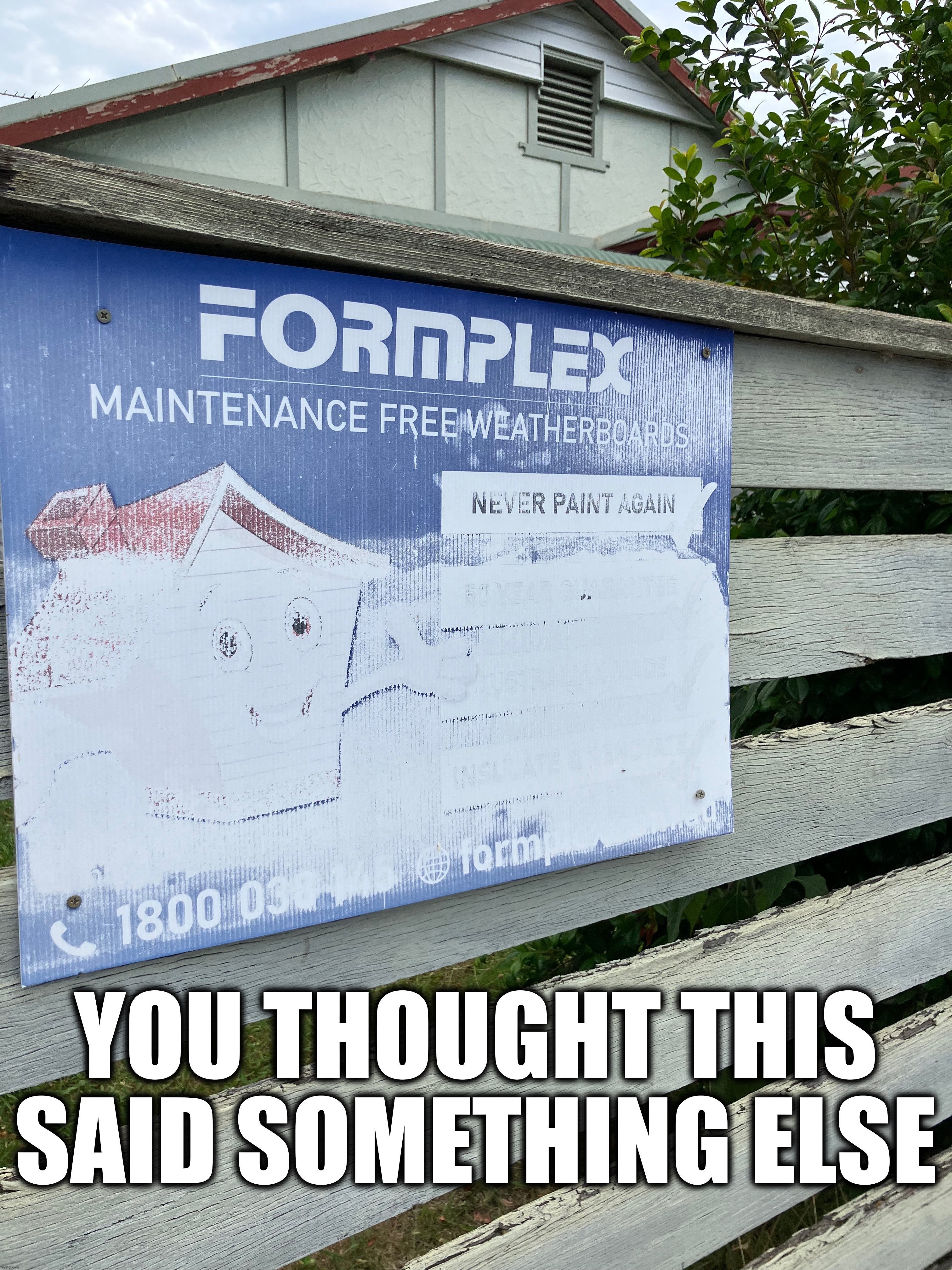 Photos I've been meaning to upload for a while: Season 1 Part 7 | YOU THOUGHT THIS SAID SOMETHING ELSE | made w/ Imgflip meme maker