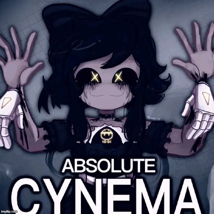 Absolute Cynema | image tagged in absolute cynema | made w/ Imgflip meme maker