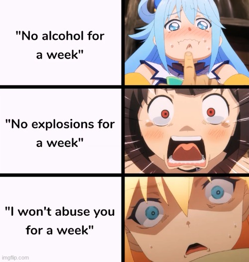 image tagged in konosuba,aqua,megumin,darkness | made w/ Imgflip meme maker