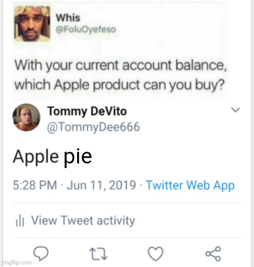 Apple pie | pie | image tagged in apple products,apple pie | made w/ Imgflip meme maker