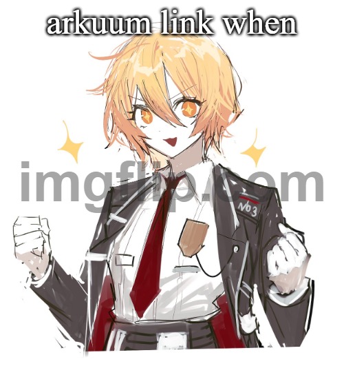 don quote | arkuum link when | image tagged in don quote | made w/ Imgflip meme maker