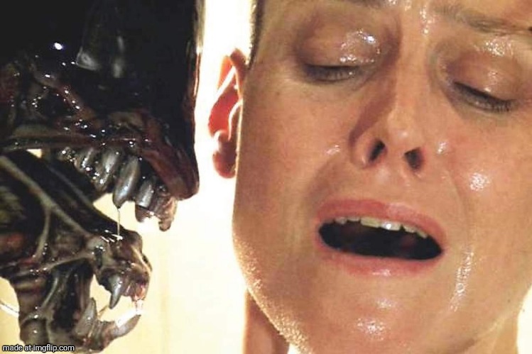 Alien too close | image tagged in alien too close | made w/ Imgflip meme maker