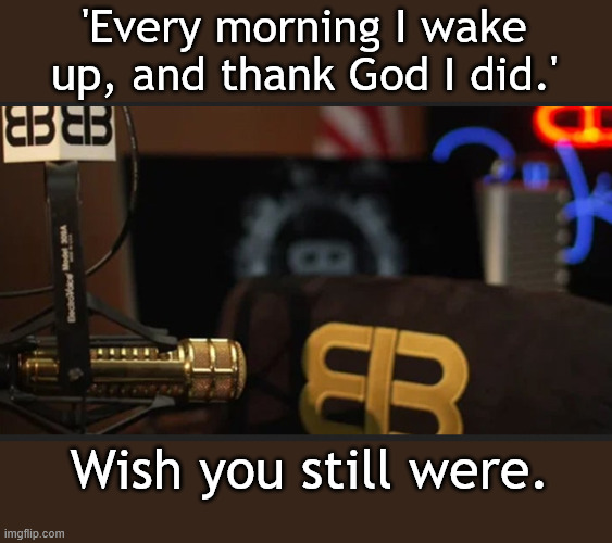 My ears still perk up when I hear the opening of 'My City was Gone' and it has been 5 years. Miss ya Rush. | 'Every morning I wake up, and thank God I did.'; Wish you still were. | made w/ Imgflip meme maker
