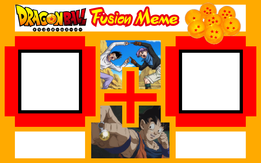 Dragon ball fusion meme Blank Meme Template