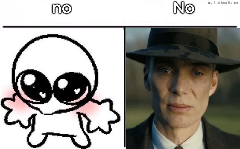 informal vsformal | no; No | image tagged in who would win blank | made w/ Imgflip meme maker