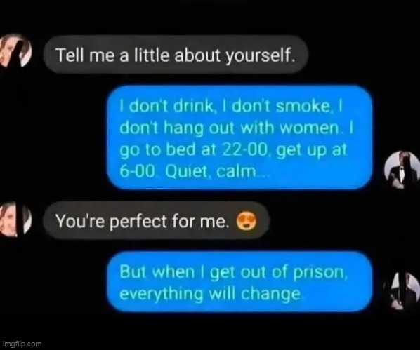 Tinder is not for everyone | image tagged in online date prison meme | made w/ Imgflip meme maker