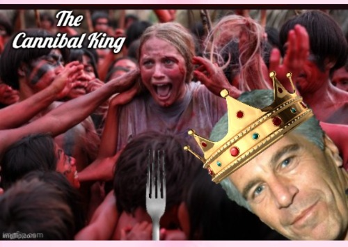 Jeff Epstein the Cannibal King Blank Meme Template