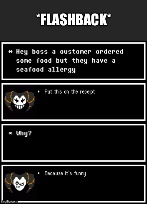 *FLASHBACK* | made w/ Imgflip meme maker