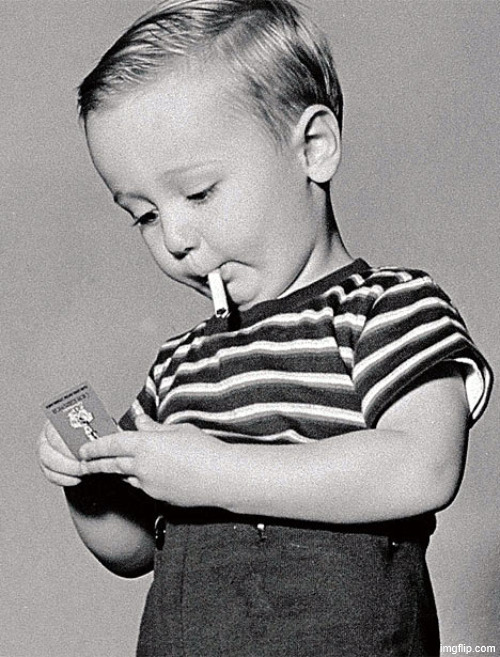 Child smoking a cigarette | image tagged in child smoking a cigarette | made w/ Imgflip meme maker