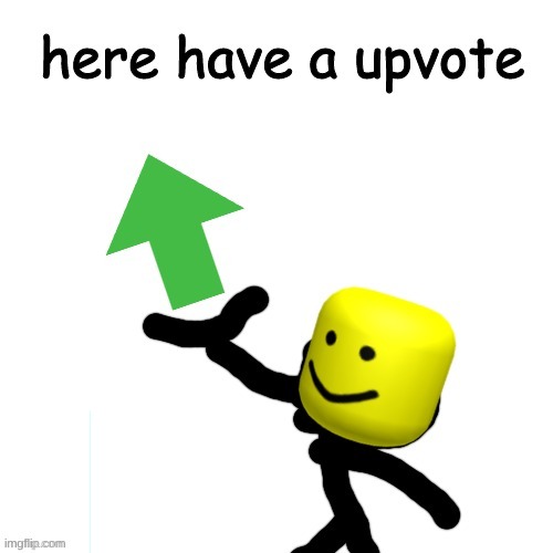 image tagged in here have a upvote | made w/ Imgflip meme maker