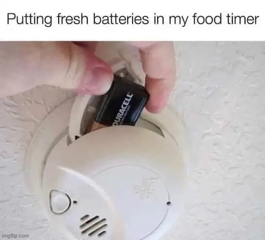 Old Time Hack | image tagged in hate to admit it but this would be me,smoke detector,it's what's for dinner,smoke,dinner,ready | made w/ Imgflip meme maker