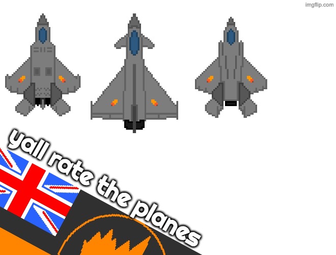 yall rate the planes | made w/ Imgflip meme maker