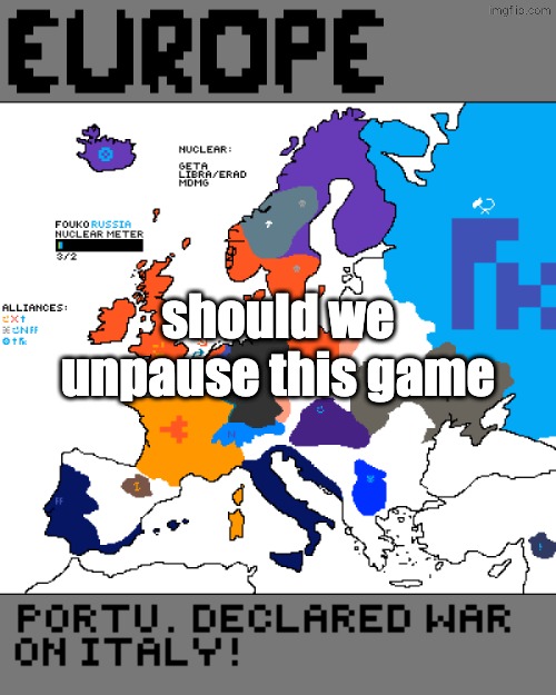 should we unpause this game | made w/ Imgflip meme maker