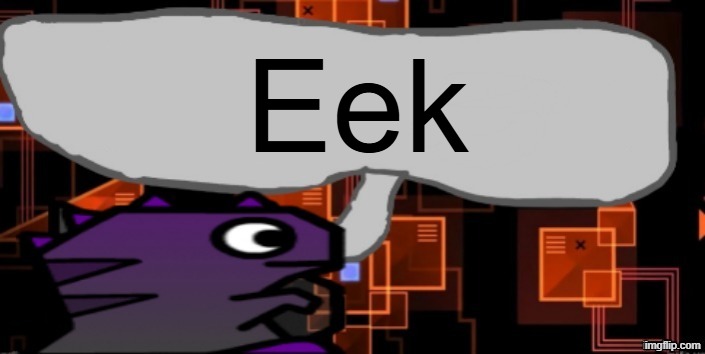 Updated severiteez announcement template | Eek | image tagged in updated severiteez announcement template | made w/ Imgflip meme maker