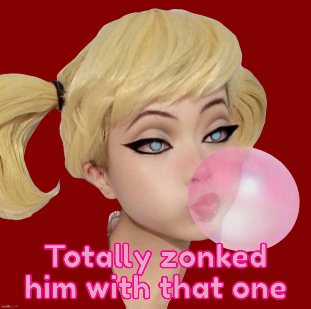 Harley Quinn | Totally zonked him with that one | image tagged in harley quinn | made w/ Imgflip meme maker