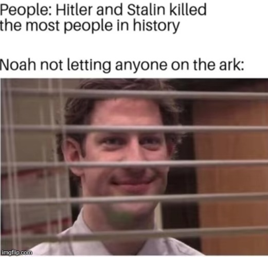 image tagged in noah's ark,the flood,people,kill,bible,funny | made w/ Imgflip meme maker