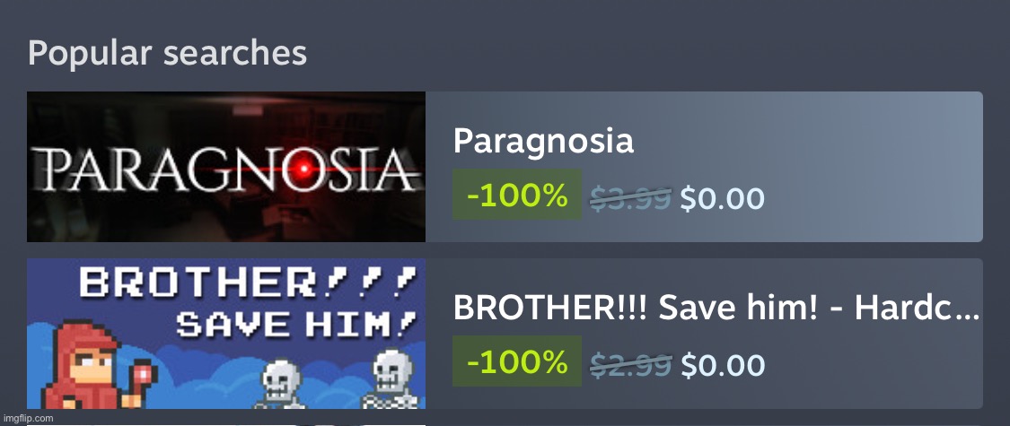 2 FREE GAMES ON STEAM RN | made w/ Imgflip meme maker