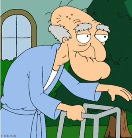 image tagged in herbert the pervert | made w/ Imgflip meme maker