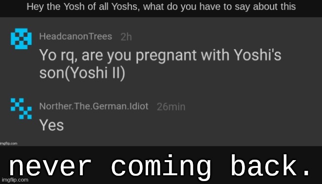 made w/ Imgflip meme maker