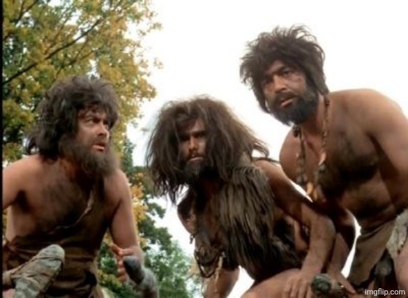 cavemen | image tagged in cavemen | made w/ Imgflip meme maker