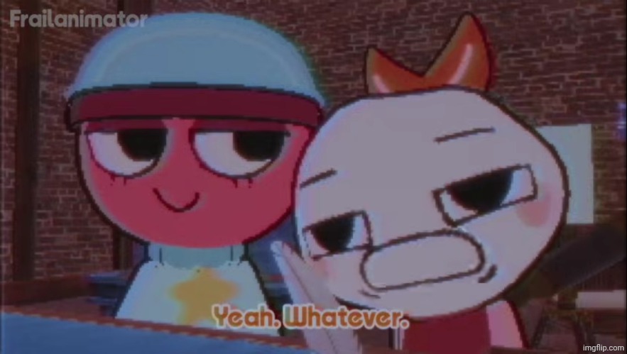 Goodnight chat | image tagged in yeah whatever | made w/ Imgflip meme maker